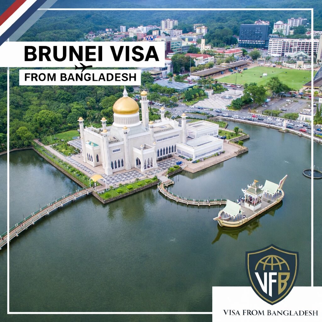 Brunei Visa From Bangladesh